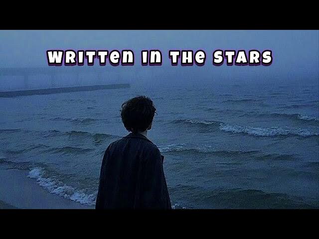 Video thumbnail for Written in the Stars.... 🤍🔥