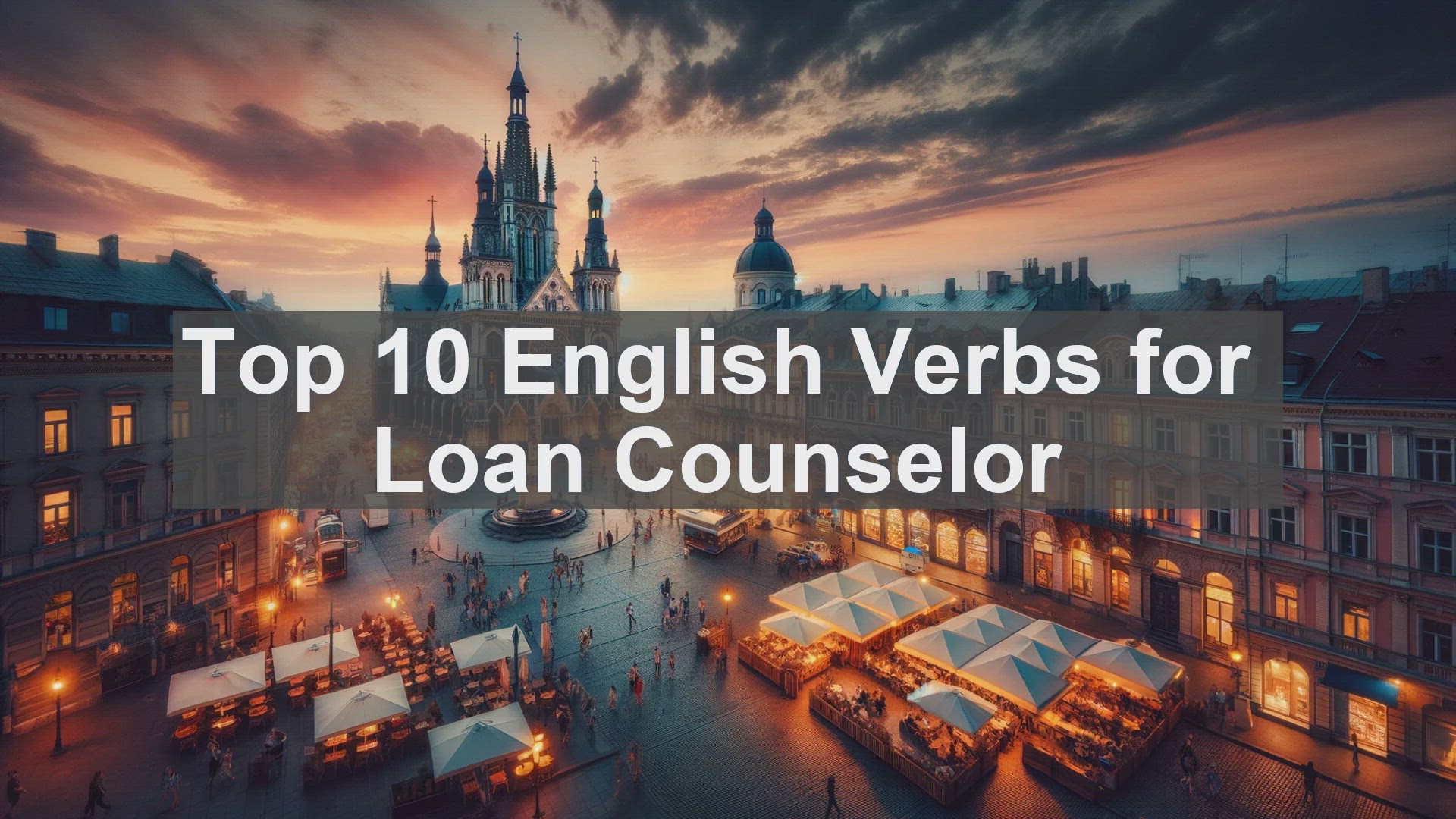 'Video thumbnail for Top 10 English Verbs for Loan Counselor'