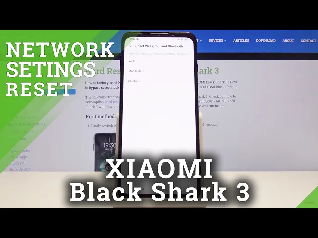 Video thumbnail for How to Reset Network Setting in XIAOMI Black Shark 3 – Network Settings