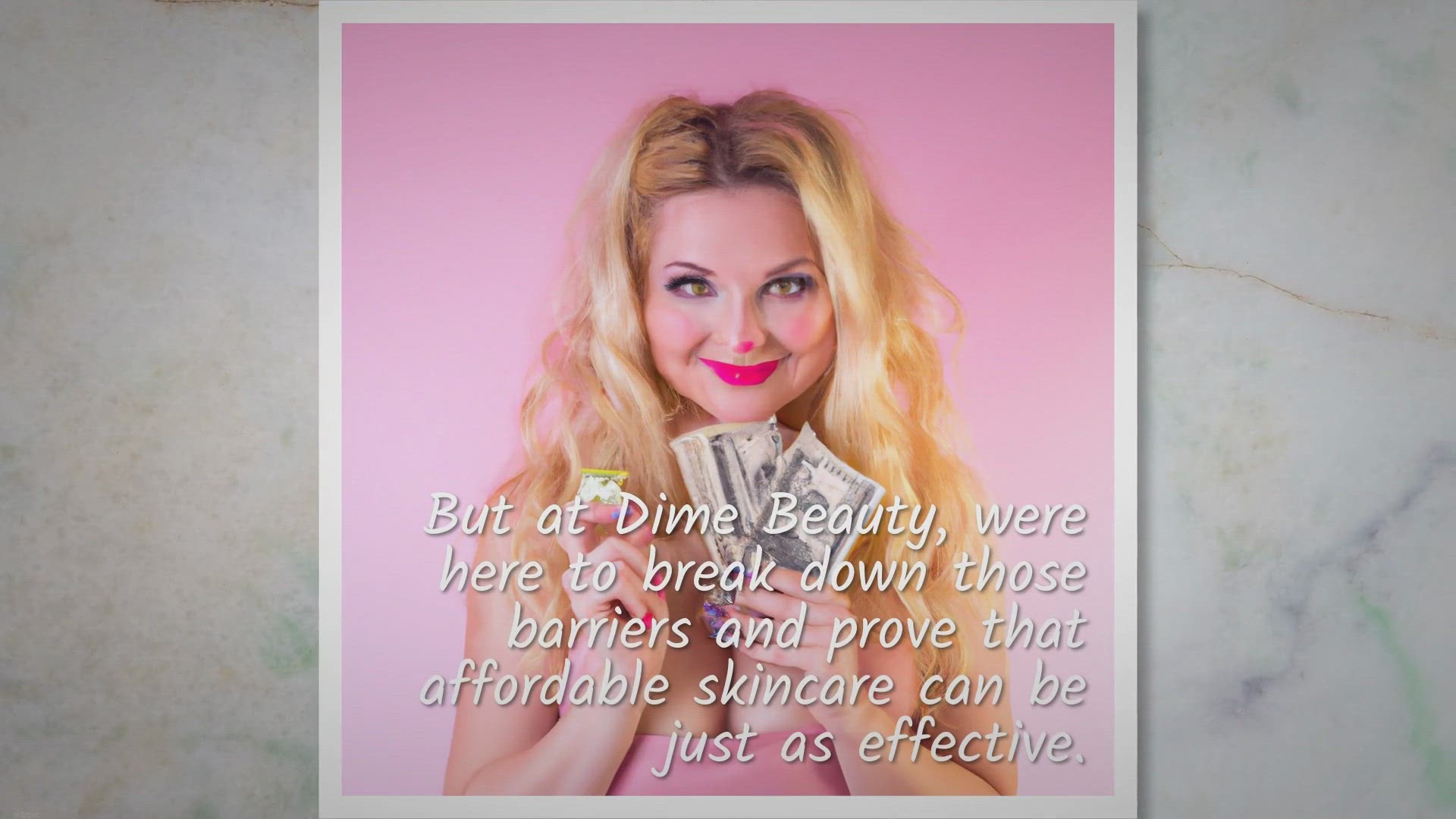 Video thumbnail for Unlocking Beautiful Skin on a Budget: Embrace the Dime Beauty Revolution!