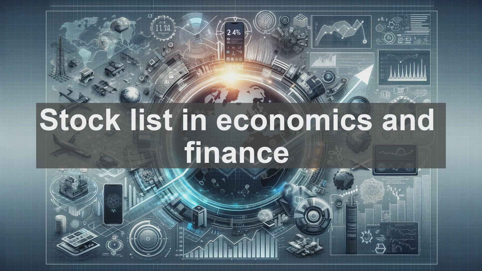 'Video thumbnail for Stock list in economics and finance'