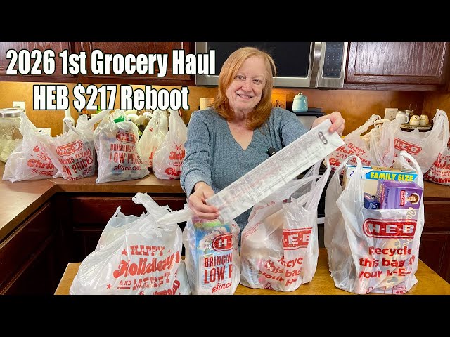 Video thumbnail for HEB 1st Grocery Haul 2026 Reboot $217