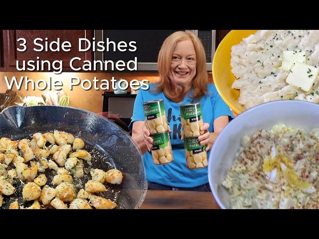 Video thumbnail for 3 Cheap & Easy SIDE DISHES USING CANNED WHOLE POTATOES
