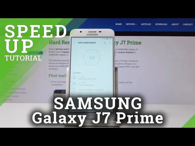 Video thumbnail for How to Improve Performance in SAMSUNG Galaxy J7 Prime - Speed Up System