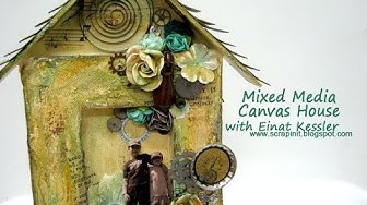 Video thumbnail for Mixed Media Canvas House