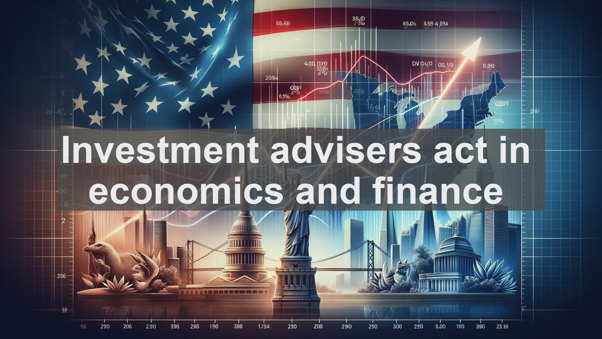 'Video thumbnail for Investment advisers act in economics and finance'