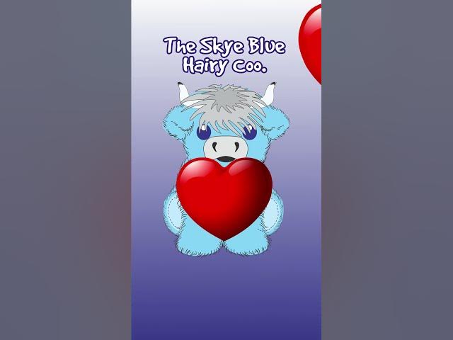 Video thumbnail for The Skye Blue Hairy Coo Sending out love