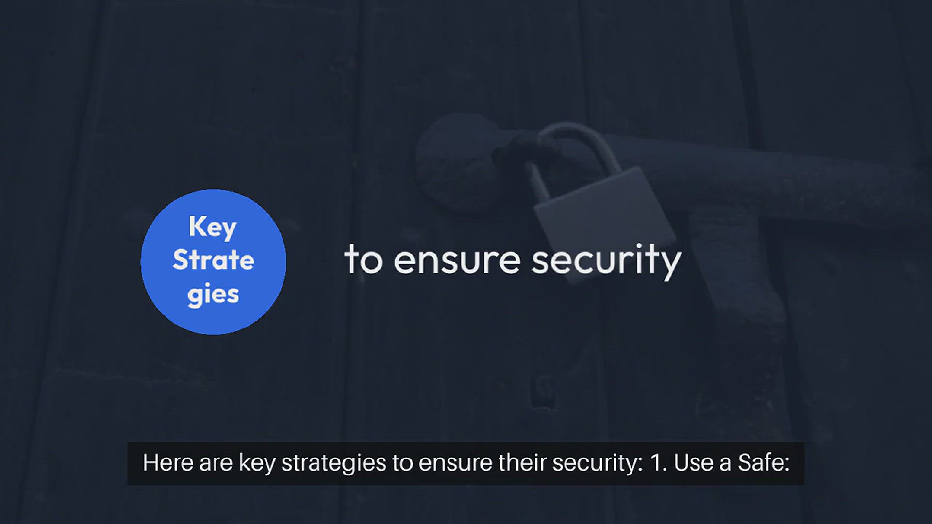 Video thumbnail for Safe Practices for Storing Valuables