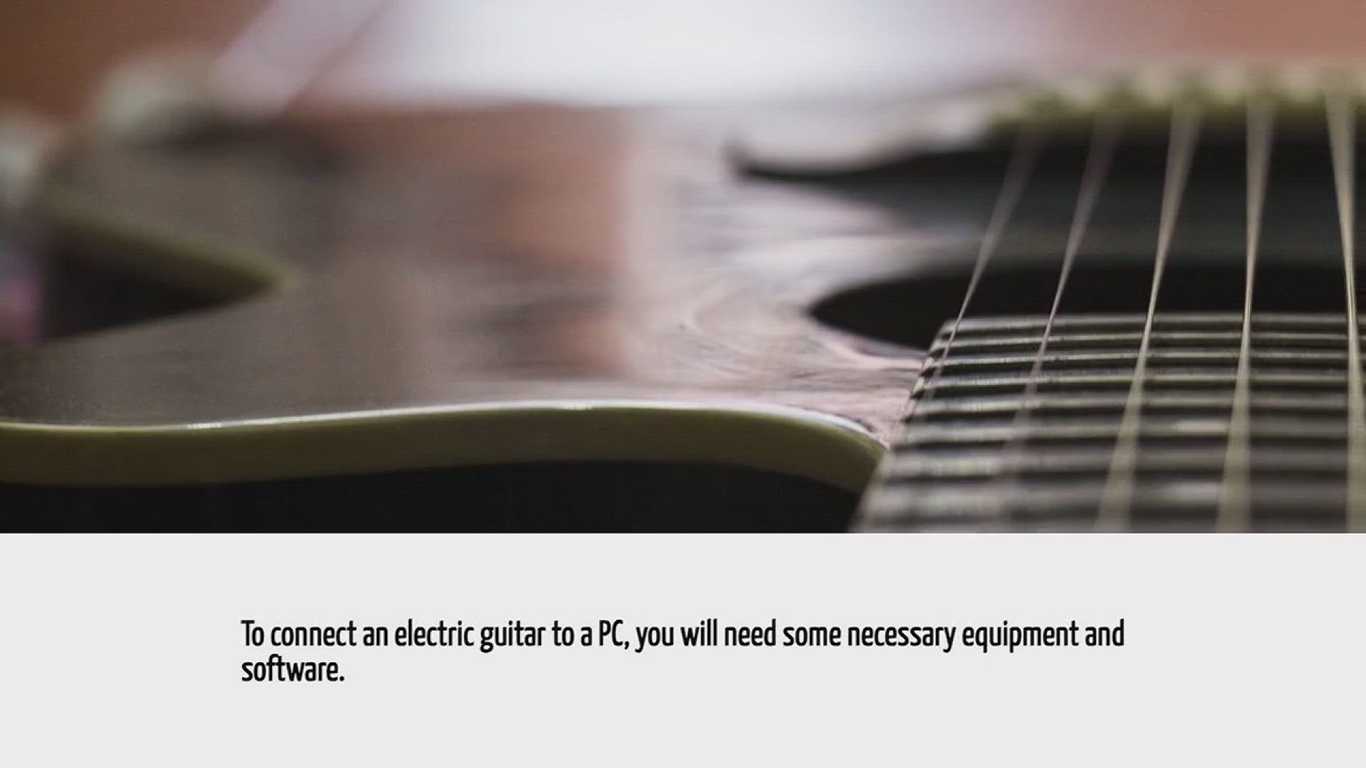 Video thumbnail for How To Connect Electric Guitar To Pc