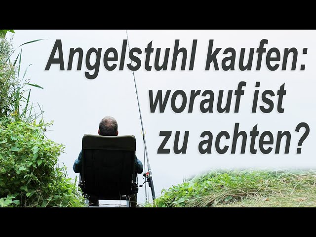 Video thumbnail for Angelstuhl kaufen: Worauf soll man achten?