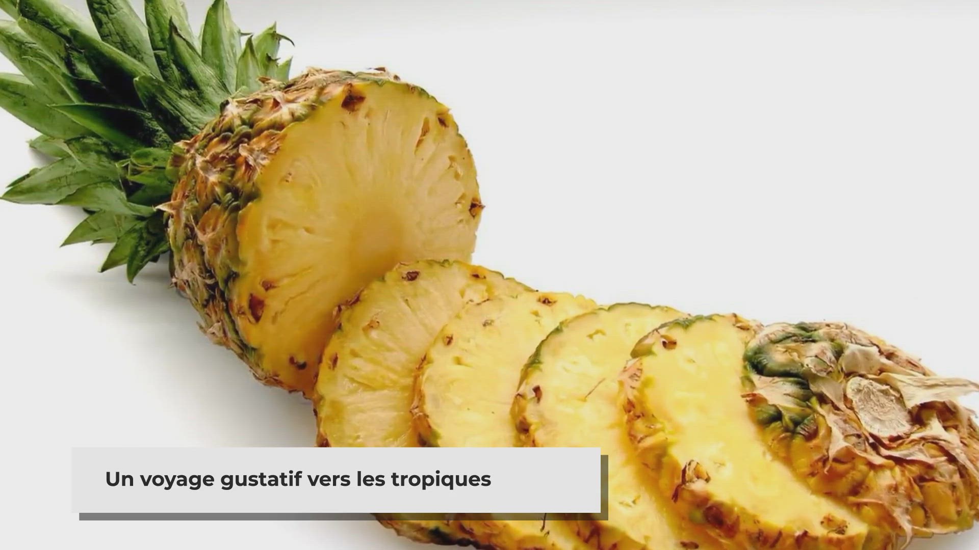 Video thumbnail for L'ananas _ Un fruit tropical aux multiples saveurs et bienfaits