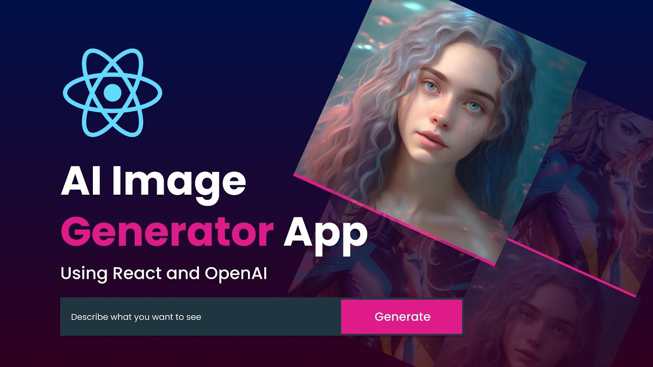 'Video thumbnail for Build An AI Image Generator App In React Using OpenAI - Like DALL-E Image Generation App'