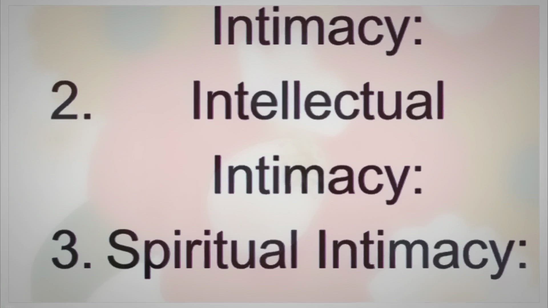 Video thumbnail for Types Of Intimacy, Quotes About Intimacy