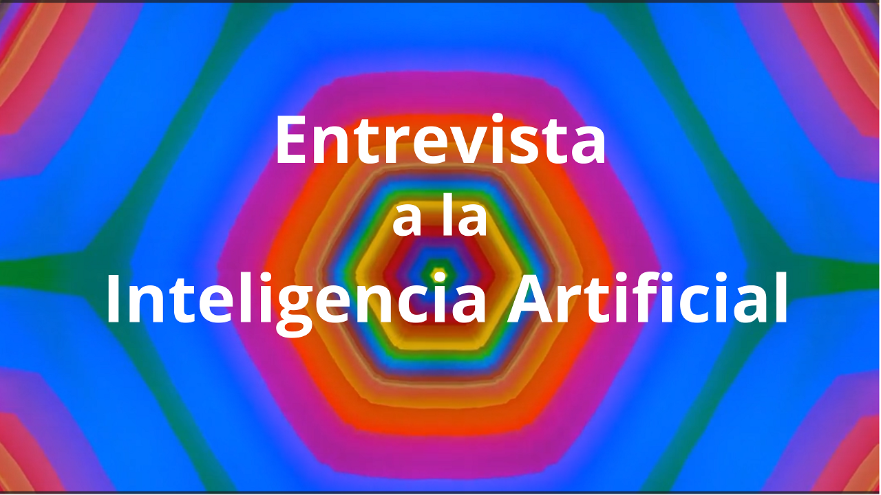 Video thumbnail for Entrevista a la Inteligencia Artificial