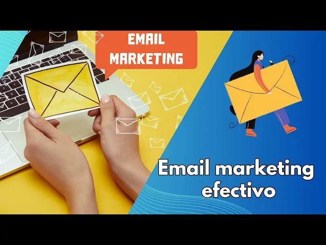 'Video thumbnail for Cómo hacer email marketing efectivo y lograr resultados impresionantes'
