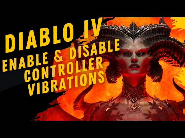 Video thumbnail for How To Enable & Disable Controller Vibrations In Diablo IV