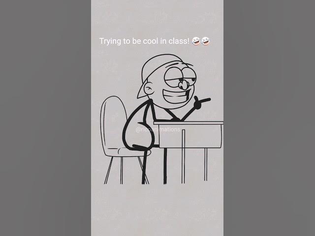Video thumbnail for be cool in class ๐๐๐ #funny #animation #trending #shorts