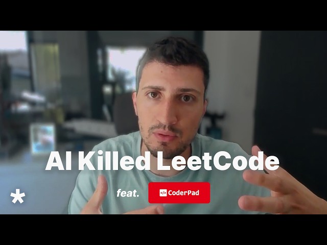 Video thumbnail for AI Made LeetCode Interviews Obsolete (with CoderPad)