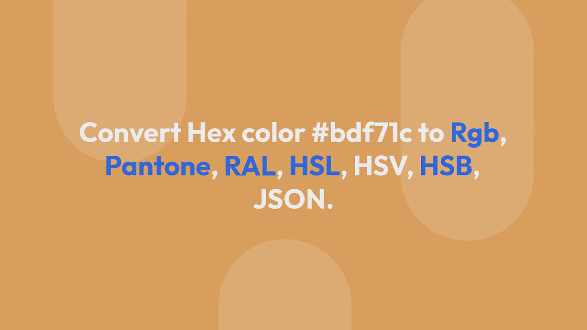 Video thumbnail for Convert Hex color to Rgb Pantone, RAL, HSL, HSV, HSB, JSON #bdf71c