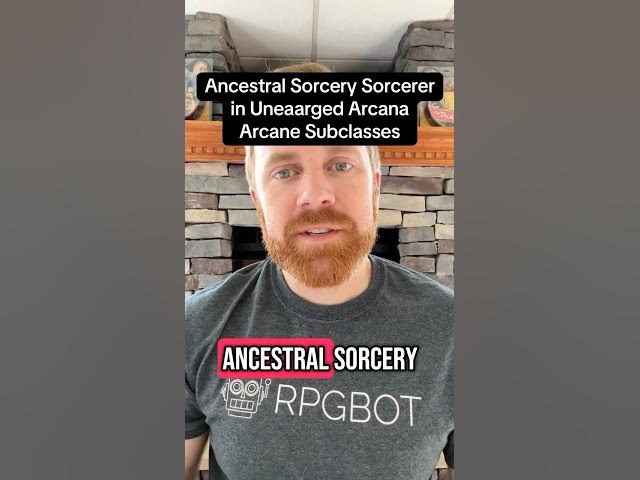 Video thumbnail for Ancestral Sorcery Sorcerer in the new Unearthed Arcana!