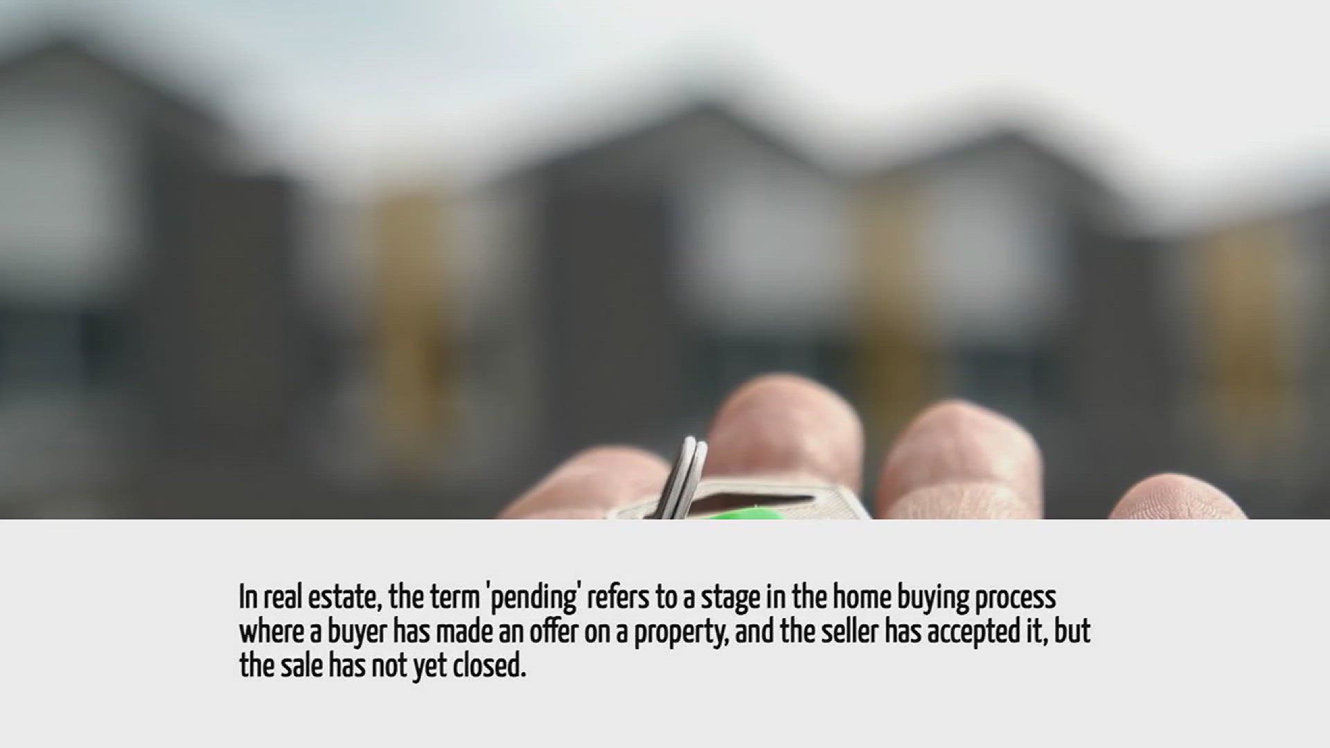 Video thumbnail for What Does Pending Mean In Real Estate
