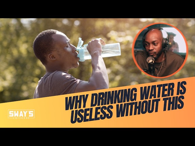 Video thumbnail for Why Drinking Water Is USELESS Without This (Dr. Salako) | SWAY’S UNIVERSE