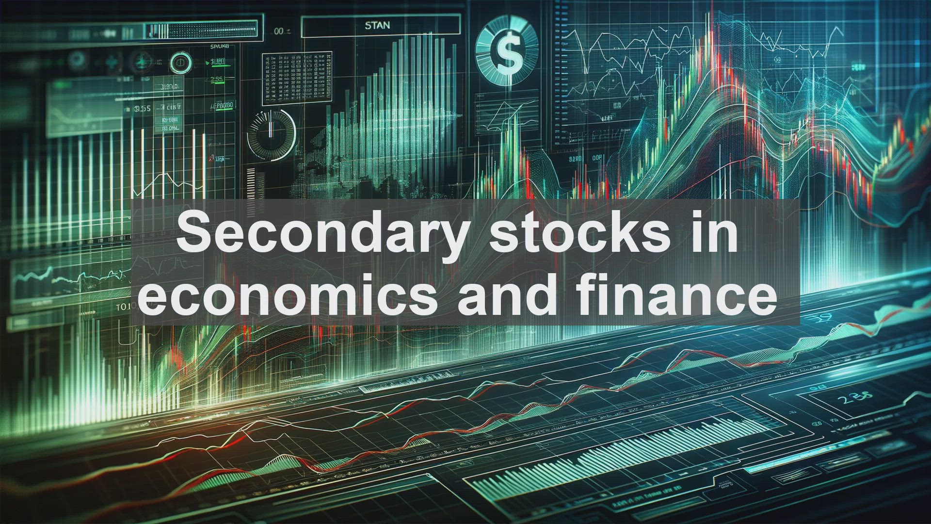'Video thumbnail for Secondary stocks in economics and finance'