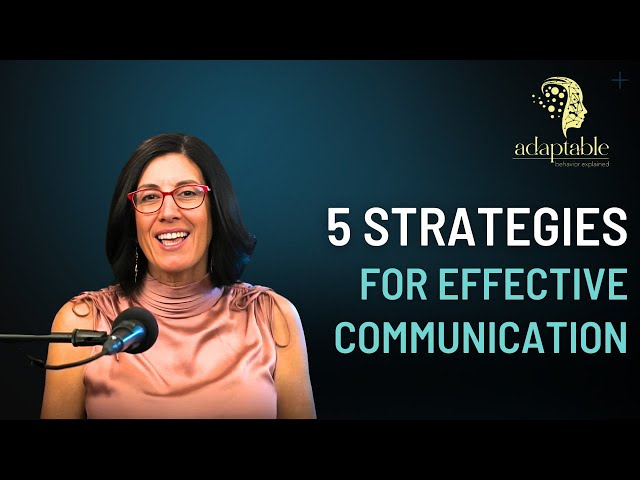 Video thumbnail for 5 Strategies for Effective Communication