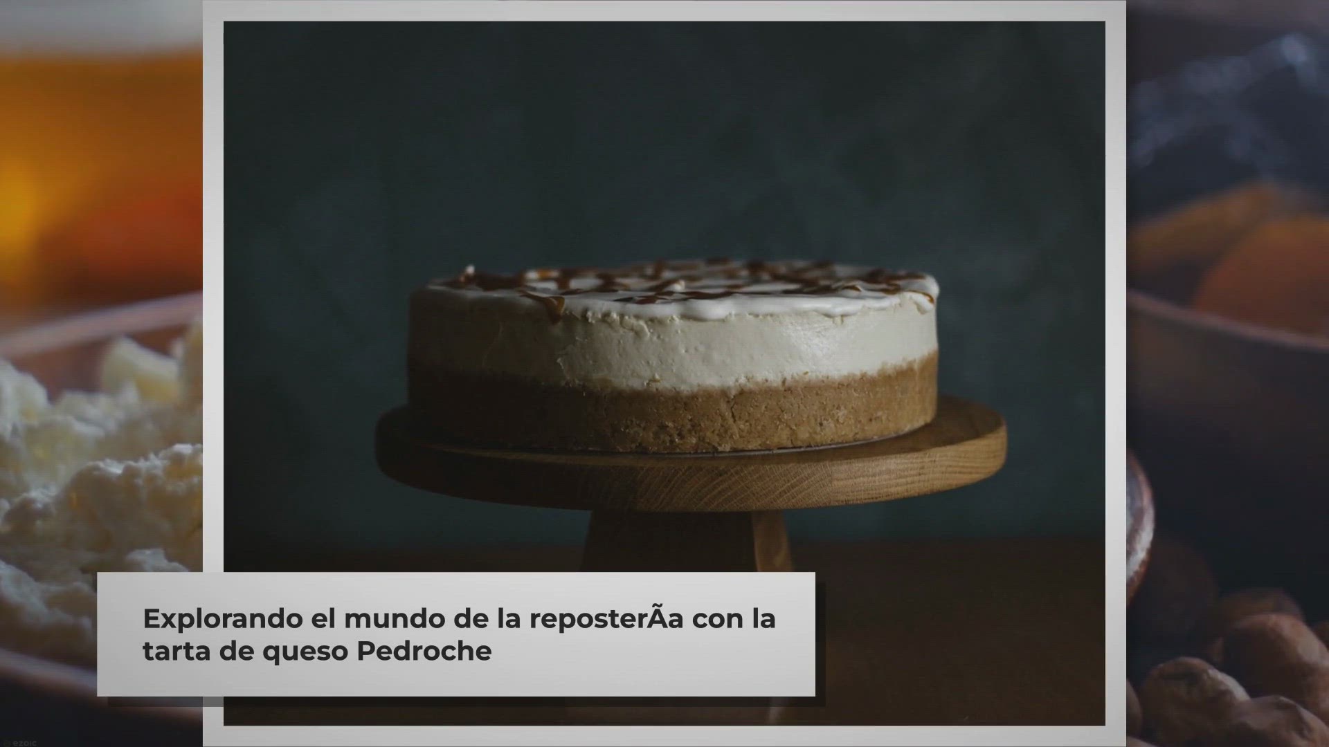 Video thumbnail for Los Ingredientes Esenciales para una Deliciosa Tarta de Queso Pedroche