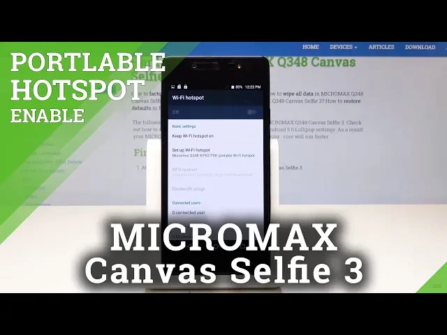 Video thumbnail for How to Activate Wi-Fi Hotspot in MICROMAX Q348 Canvas Selfie 3 - Share Mobile Data