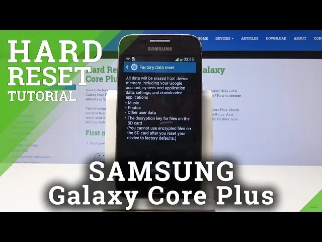 Video thumbnail for HARD RESET SAMSUNG Galaxy Core Plus - Delete All Data
