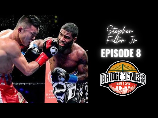 Video thumbnail for Episode 8 - Stephen Fulton Jr. | BRIDGEBIZNESS