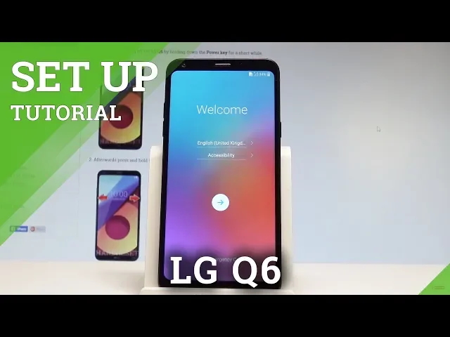 Video thumbnail for How to Set Up LG Q6 - Activation / Configuration |HardReset.info