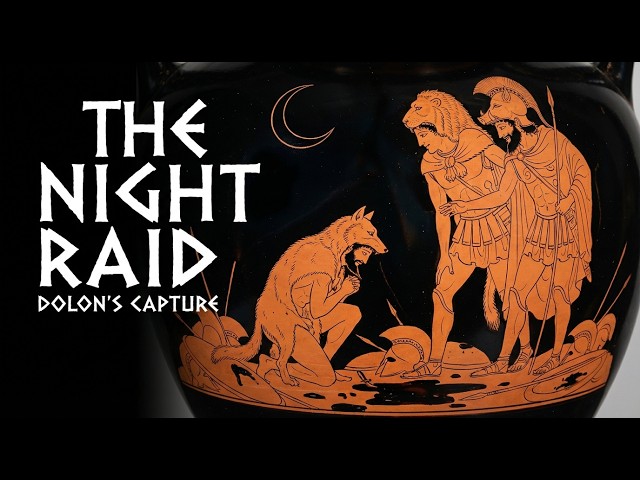 Video thumbnail for The Doloneia: The Iliad’s Brutal Night Raid