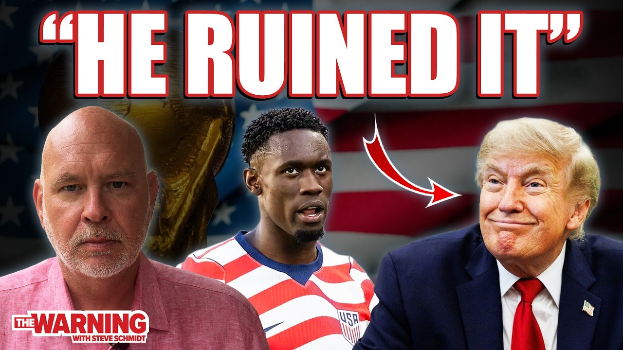 Video thumbnail for Donald Trump Ruined the World Cup | Steve Schmidt
