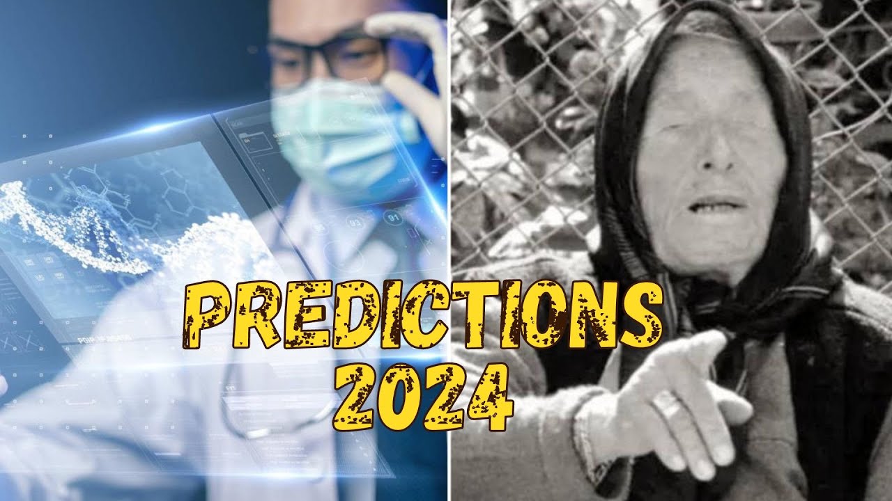 'Video thumbnail for Baba Vanga predictions 2024: video blog'
