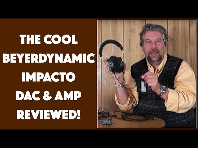 Video thumbnail for The Cool Beyerdynamic Impacto DAC & Amplifier -- REVIEWED