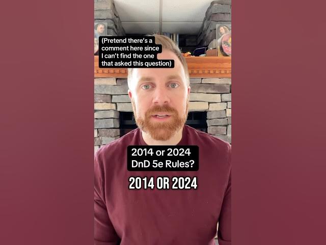 Video thumbnail for 2014 DnD or 2024 DnD?