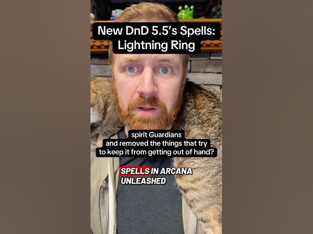 Video thumbnail for DnD 5.5’s new Lightning Ring spell is Spirit Guardians with no guardrails
