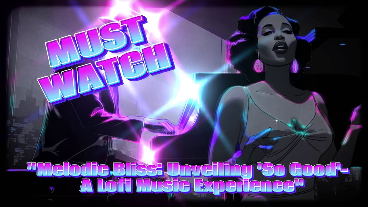 Video thumbnail for 🎶Discover the Secret Magic of 'So Good' - 🎵 Velvet Notes 🎹 #lofimusic #lofi #hiphop #remix #jazz🔥🎙