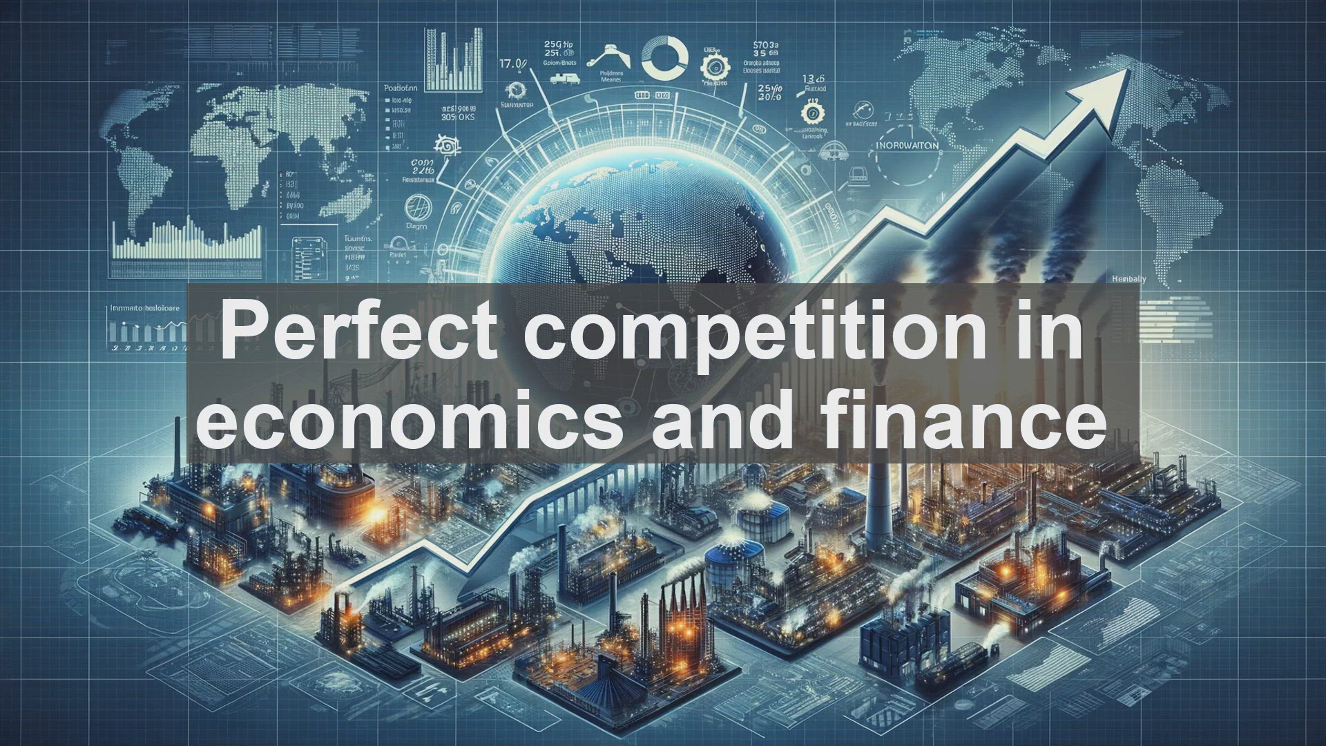 'Video thumbnail for Perfect competition in economics and finance'