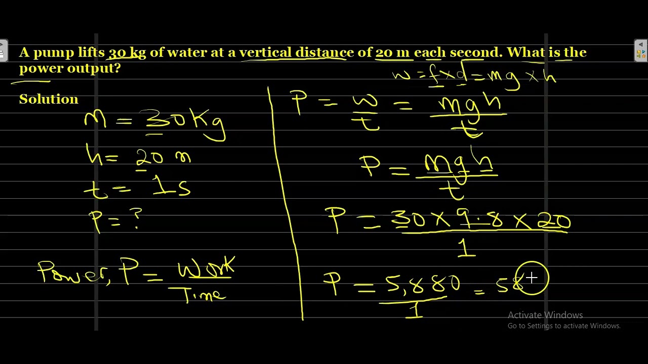 'Video thumbnail for A pump lifts 30 kg of water a vertical distance'