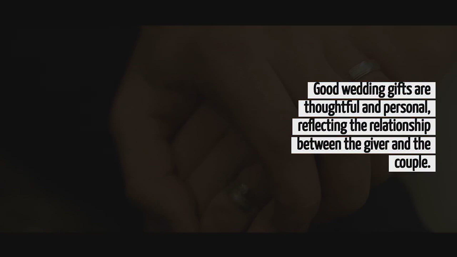 Video thumbnail for What Are Good Wedding Gifts