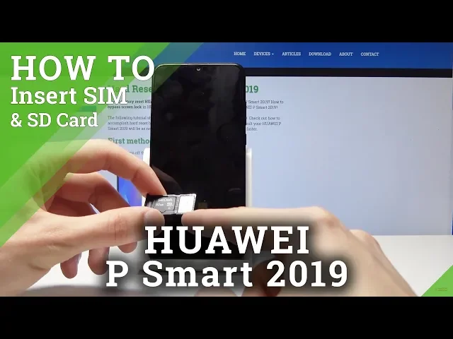 Video thumbnail for How to Install SIM and SD Cards in HUAWEI P Smart 2019 - Insert Nano SIM & Micro SD