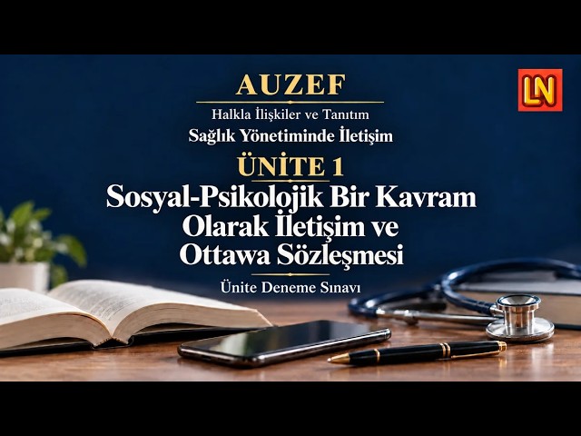 Video thumbnail for Sağlık Yönetiminde İletişim Ünite 1 Deneme Sınavı