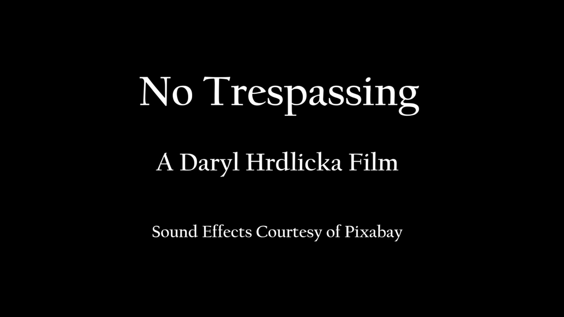 Video thumbnail for No Trespassing 032326 capcut trailer.mp4