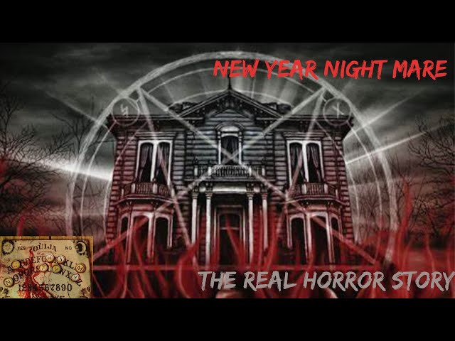 Video thumbnail for New year NightMare👻-A Real Horror Story -English horror story