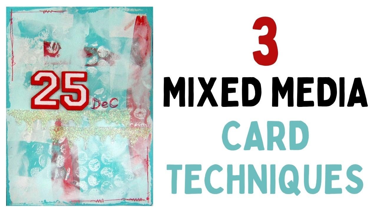 Video thumbnail for 3 Mixed Media card Techniques