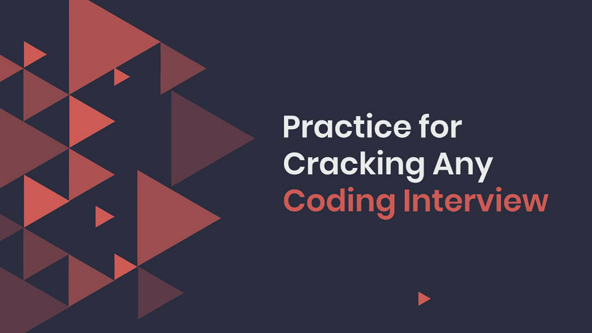 'Video thumbnail for Practice for Cracking Any Coding Interview'