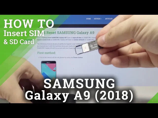 Video thumbnail for How to Install SIM & SD Card in Samsung Galaxy A9 (2018) - Insert Nano SIM and Micro SD